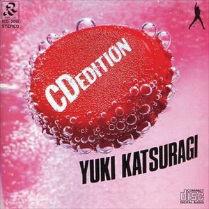 CDエディション/YUKI KATSURAGI/葛城ユキ｜日本のロック｜ディスクユニオン・オンラインショップ｜diskunion.net