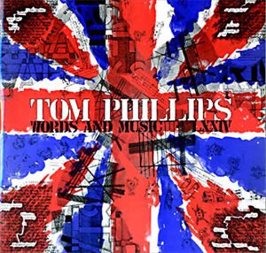 TOM PHILLIPS / トム・フィリップス / WORDS AND MUSIC