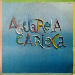 AQUARELA CARIOCA / アクアレ-ラ・カリオカ / AQUARELA CARIOCA