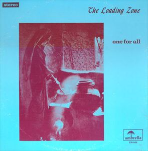 LOADING ZONE / ONE FOR ALL