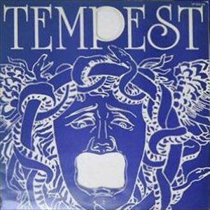 TEMPEST (PROG/HARD ROCK: UK) / テンペスト / 眩暈