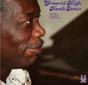HANK JONES / ハンク・ジョーンズ / GROOVIN HIGH