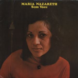 MARIA NAZARETH / SEM VOCE