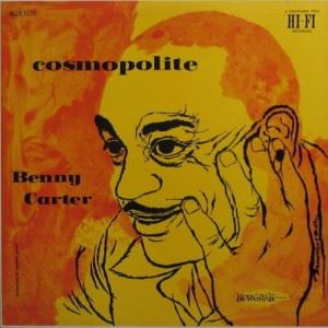 BENNY CARTER / ベニー・カーター / COSMOPOLITE