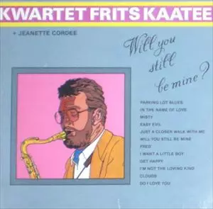 洋楽 Kwartet Frits Kaatee + Jeanette Cordee KWARTET FRITS KAATEE / JEANETTE CORDEE / カルテット・フリッツ