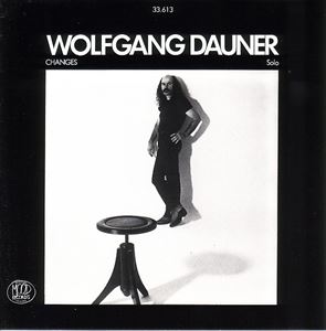 WOLFGANG DAUNER / ウォルフガング・ダウナー / CHANGES