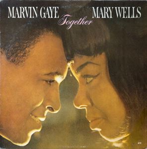 MARVIN GAYE & MARY WELLS / TOGETHER