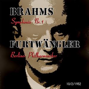 WILHELM FURTWANGLER / ヴィルヘルム・フルトヴェングラー / ブラームス: 交響曲 第1番