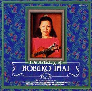 NOBUKO IMAI / 今井信子 / シューベルト: アルペッジョーネ・ソナタ