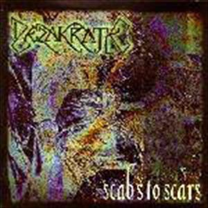 DEZAKRATE / SCABS TO SCARS