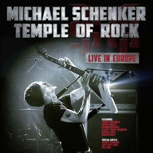 MICHAEL SCHENKER / マイケル・シェンカー / TEMPLE OF ROCK- LIVE IN EUROPE