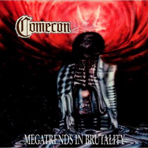 COMECON / MEGATRENDS IN BRUTALITY