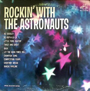 ASTRONAUTS / アストロノウツ / ROCKIN'WITH THE ASTRONAUTS