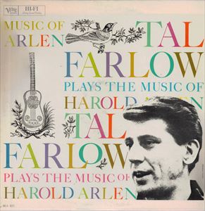 TAL FARLOW / タル・ファーロウ / PLAYS THE MUSIC OF HAROLD ARLEN