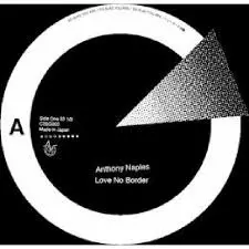 ANTHONY NAPLES / アンソニー・ネイプルズ / LOVE NO BORDER