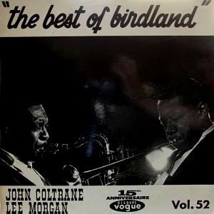 JOHN COLTRANE / ジョン・コルトレーン / BEST OF BIRDLAND