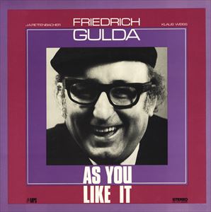 FRIEDRICH GULDA / フリードリヒ・グルダ / AS YOU LIKE IT
