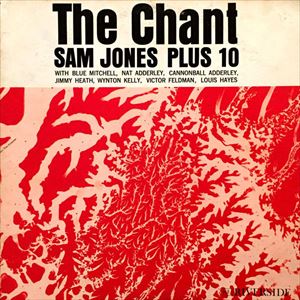 SAM JONES / サム・ジョーンズ / CHANT