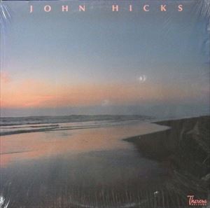 JOHN HICKS / ジョン・ヒックス / JOHN HICKS