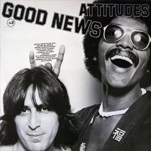 ATTITUDES / GOOD NEWS