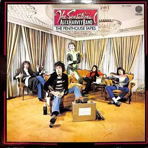 SENSATIONAL ALEX HARVEY BAND / センセーショナル・アレックス・ハーベイ・バンド / ペントハウスの大騒動
