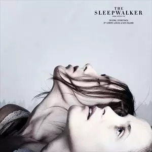 SONDRE LERCHE / ソンドレ・ラルケ / SLEEPWALKER (ORIGINAL SOUNDTRACK)