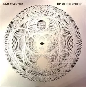 CASS MCCOMBS / キャス・マックームス / TIP OF THE SPHERE