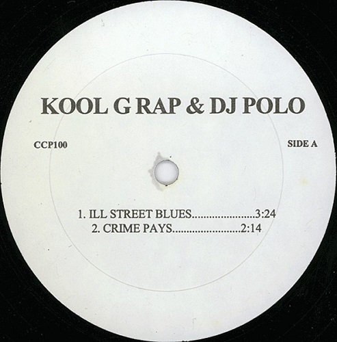 KOOL G RAP & DJ POLO / クール・G・ラップ&DJポロ / ILL STREET BLUES