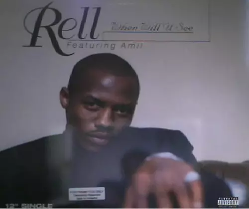 RELL / WHEN WILL U SEE
