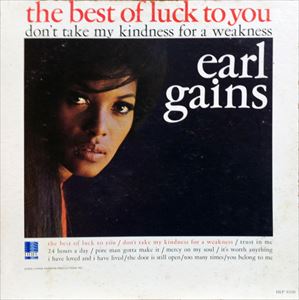 EARL GAINES / アール・ゲインズ / BEST OF LUCK TO YOU
