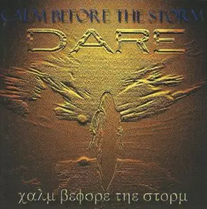 DARE / デアー / CALM BEFORE THE STORM