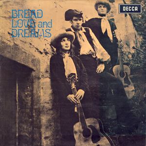 BREAD LOVE AND DREAMS / ブレッド・ラヴ・アンド・ドリームス / BREAD LOVE & DREAMS