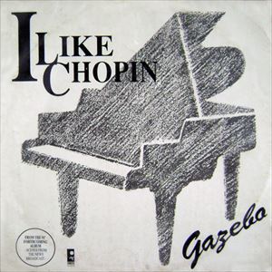 GAZEBO / ガゼボ / I LIKE CHOPIN '91
