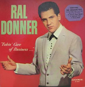 RAL DONNER / TAKIN' CARE OF BUSINESS 