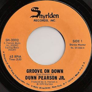DUNN PEARSON JR. / GROOVE ON DOWN (7")