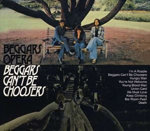 BEGGAR'S OPERA / ベガーズ・オペラ / BEGGARS CAN'T BE CHOOSERS