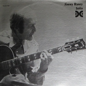 JIMMY RANEY / ジミー・レイニー / SOLO