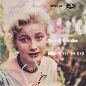 MONICA ZETTERLUND / モニカ・ゼタールンド / SWEDISH SENSATION