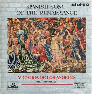 VICTORIA DE LOS ANGELES / ビクトリア・デ・ロス・アンヘレス / SPANISH SONG OF THE RENAISSANCE