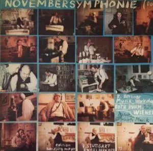 SELTEN GEHORTE MUSIK / NOVEMBERSYMPHONIE