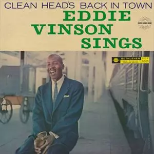 EDDIE CLEANHEAD VINSON / エディ・クリーンヘッド・ヴィンソン / CLEANHEAD'S BACK IN TOWN
