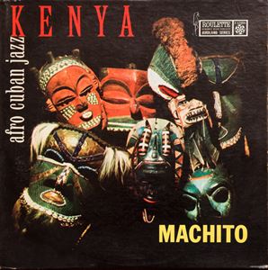 MACHITO / マチート / KENYA