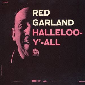 RED GARLAND / レッド・ガーランド / HALLELOO-Y'ALL