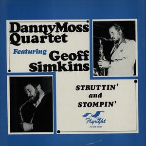 DANNY MOSS / ダニー・モス / STRUTTON' AND STOMPIN'