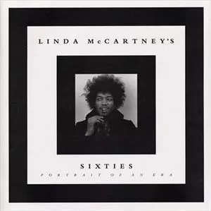 リンダマッカートニー　sixties LINDA MCCARTNEY'S SIXTIES/LINDA MCCARTNEY/リンダ・マッカートニー