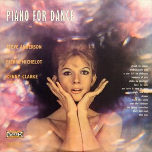 STEVE ANDERSON (MAURICE VANDER) / PIANO FOR DANCE