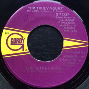 ERIC & THE VIKINGS / I'M TRULY YOURS