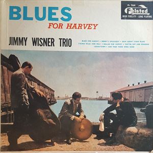 JIMMY WISNER / BLUES FOR HARVEY