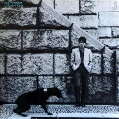 PRETENDER/MASAYUKI KISHI/岸正之｜日本のロック｜ディスクユニオン