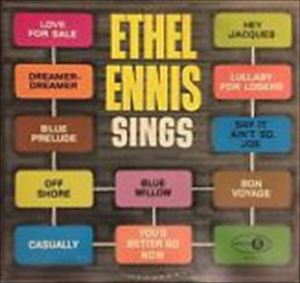 ETHEL ENNIS / エセル・エニス / SINGS